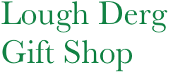
Lough Derg
Gift Shop